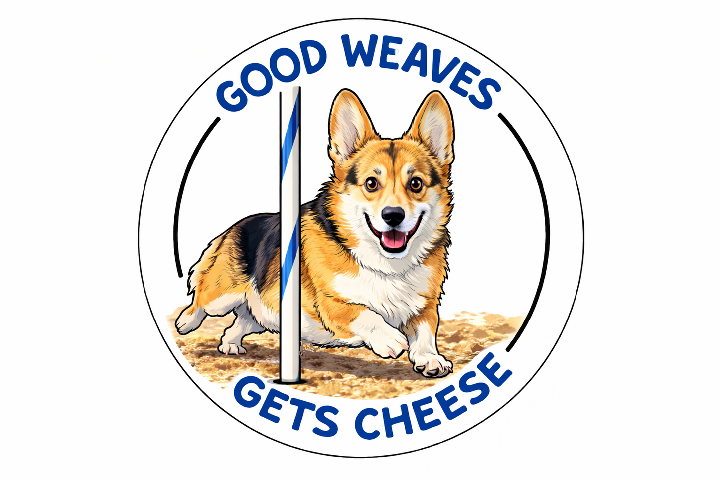 Good Weaves Gets Cheese / Pembroke Welsh Corgi / 3" vinyl sticker