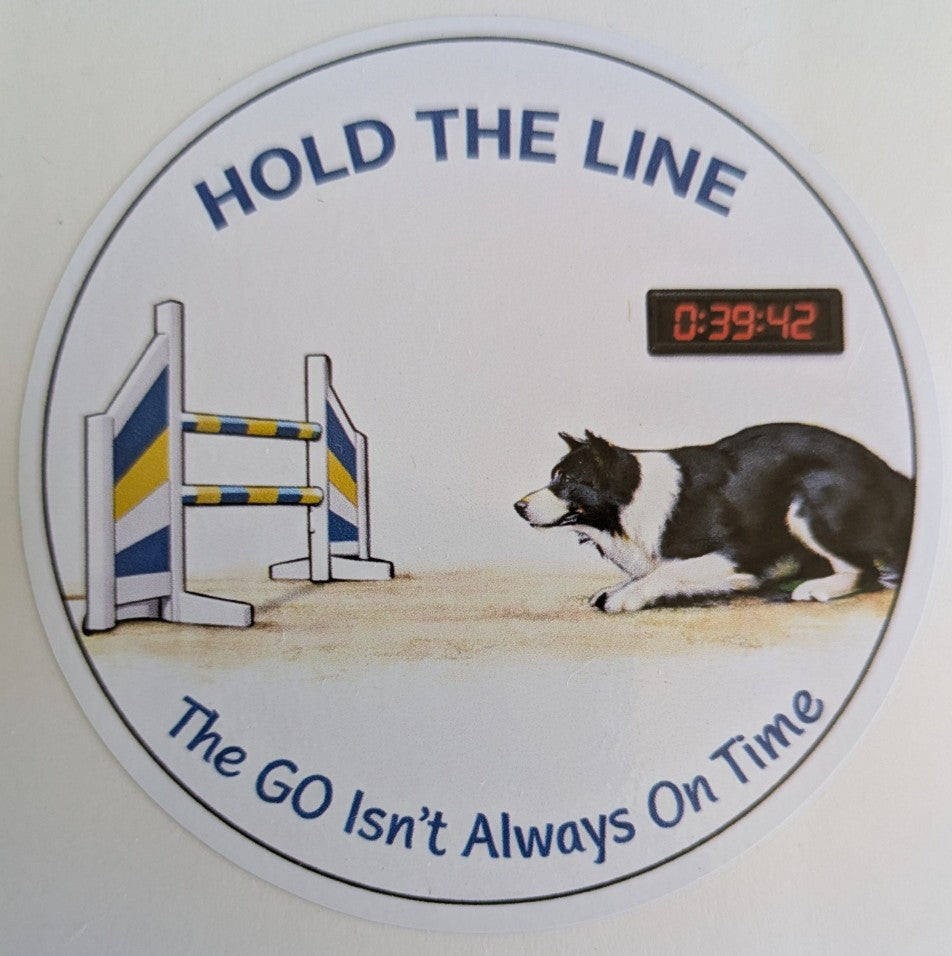 Hold the Line / The GO Isn't Always On Time / Border Collie / 3" vinyl sticker
