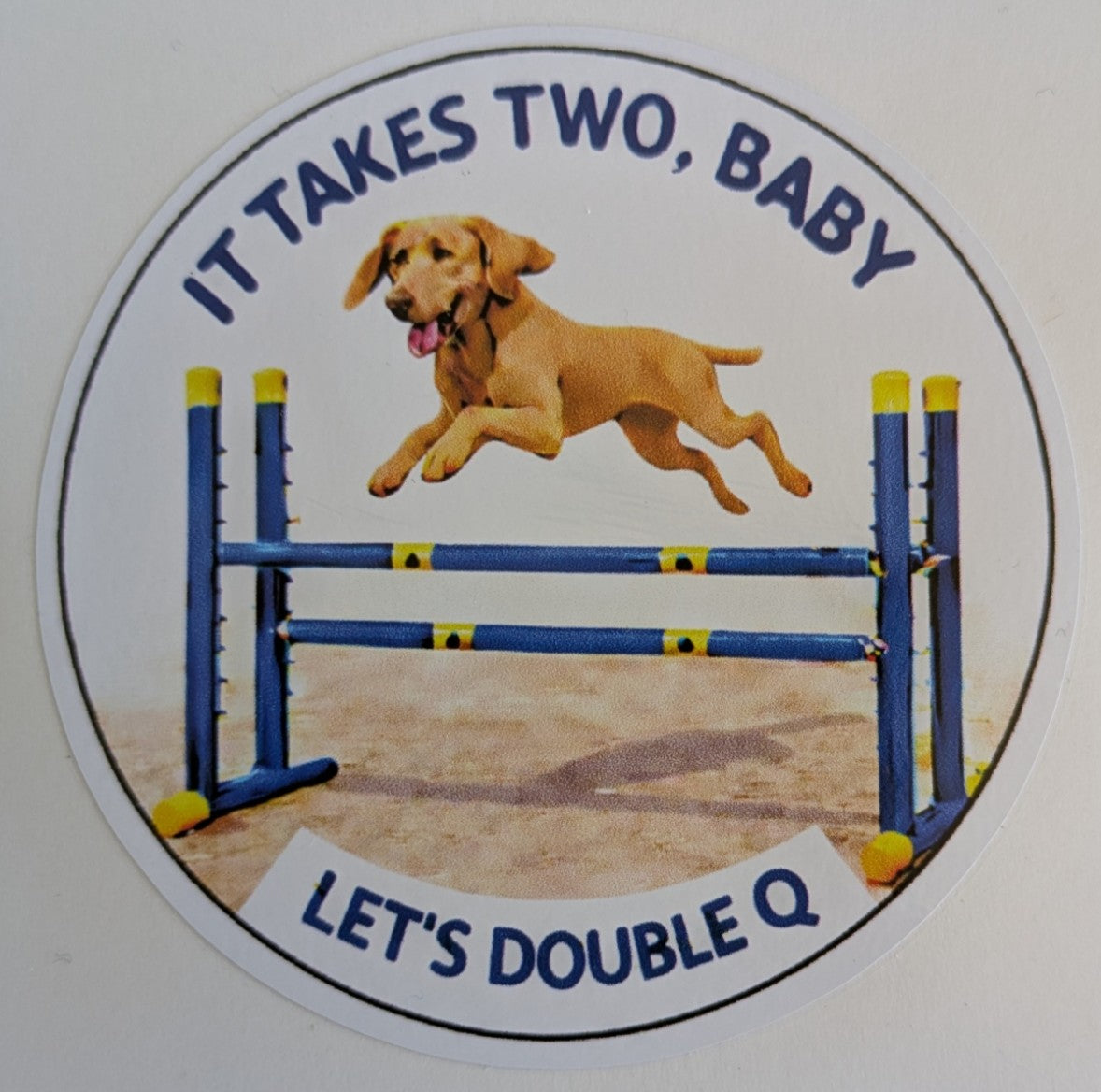 It Takes Two, Baby / Let's Double Q / Vizsla / 3" vinyl sticker