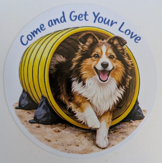 Come and Get Your Love / Shetland Sheepdog / 3" vinyl sticker