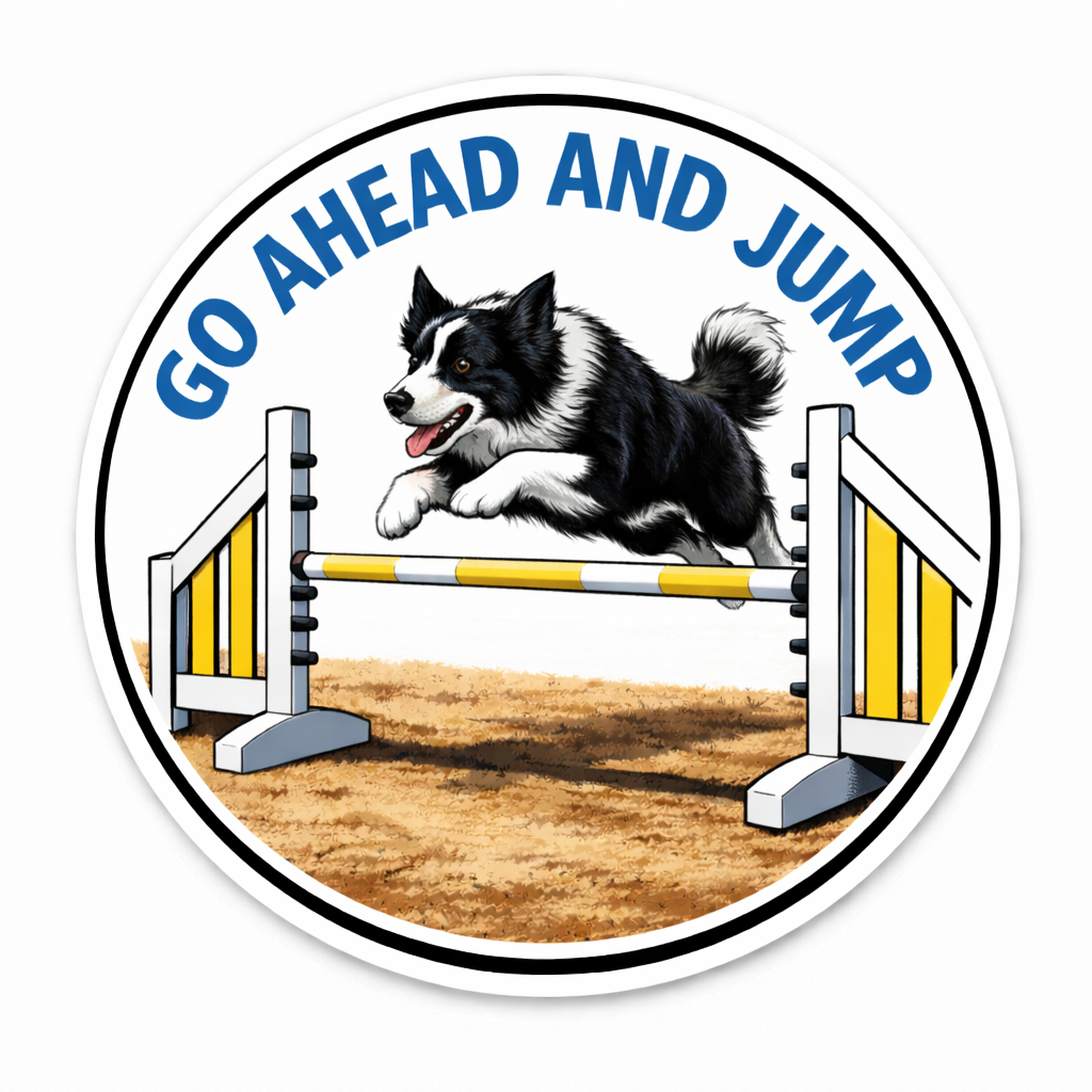 GO AHEAD AND JUMP / Border Collie / 3" vinyl sticker