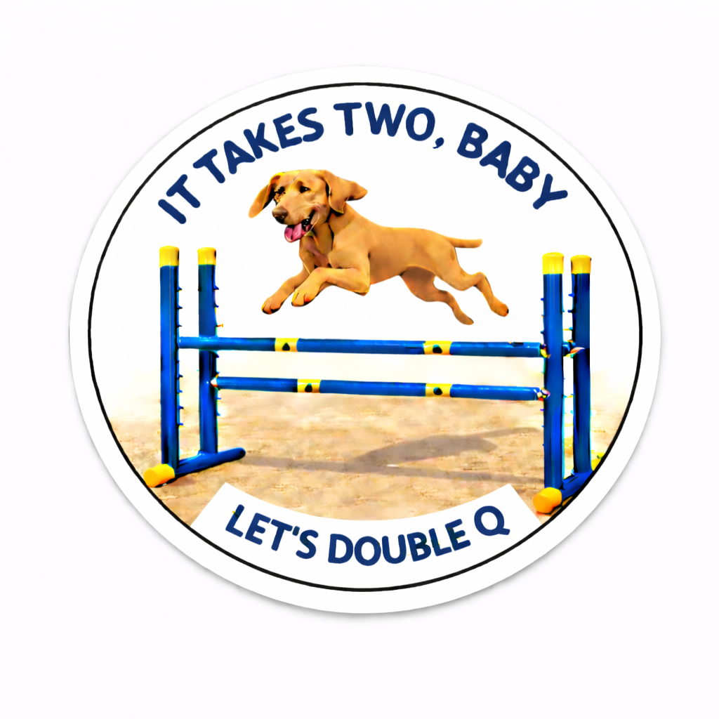 It Takes Two, Baby / Let's Double Q / Vizsla / 3" vinyl sticker
